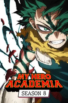 My Hero Academia: Season 8